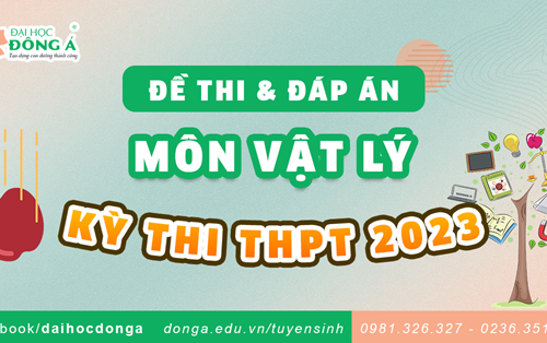 Đề thi và đáp án kỳ thi Tốt nghiệp THPT 2023 - môn Vật lý